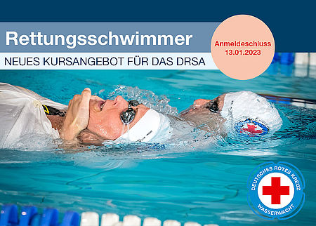 DRK-Kreisverband Jena-Eisenberg-Stadtroda e.V.: Deutsches Rettungsschwimmabzeichen (DRSA). Neuer Kurs der Wasserwacht Jena vom 17.01. bis 28.03.2023