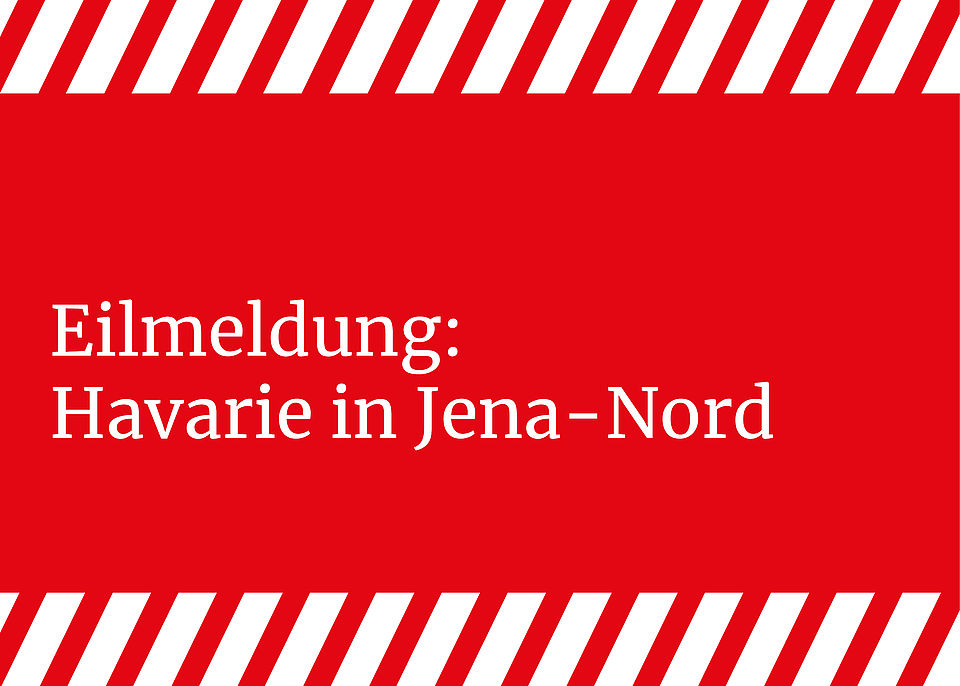 Keine Fernwärmeversorgung durch Havarie in Jena-Nord Keine Fernwärmeversorgung durch Havarie in Jena-Nord
