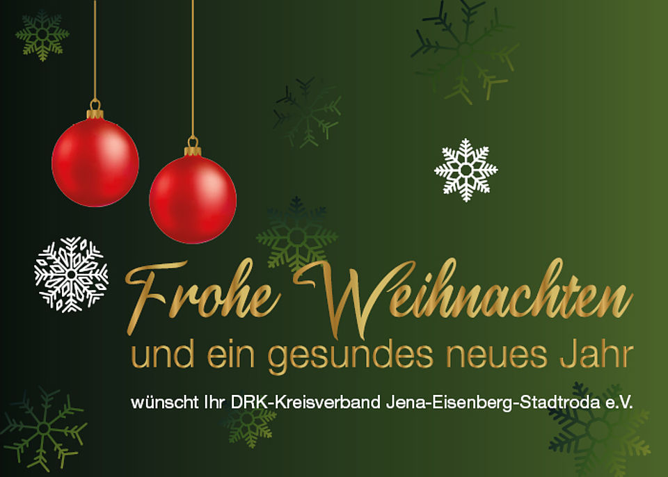 Frohe Weihnachten wünscht das DRK aus Jena, Eisenberg, Stadtroda Frohe Weihnachten wünscht das DRK aus Jena, Eisenberg, Stadtroda