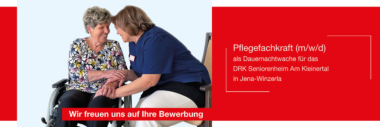 DRK-Kreisverband Jena-Eisenberg-Stadtroda e.V.: Pflegefachkraft (m/w/d) als Dauernachtwache im Seniorenheim Am Kleinertal in Jena Winzerla